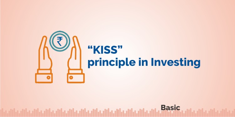 “KISS” principle in Investing 1