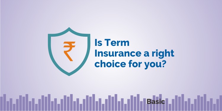 All you should know about Term Insurance Plans 1