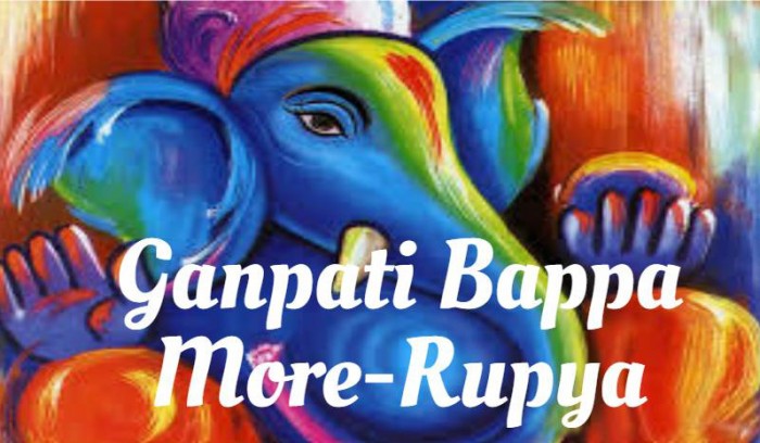 Ganpati Bappa More-Rupya 1