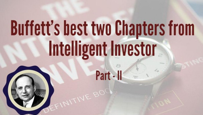 Buffett’s best two chapters from Intelligent Investor – Part 2 4