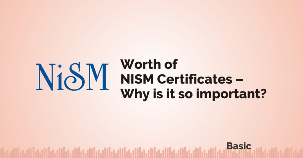 NISM Certification - Everything you should know about NISM 6