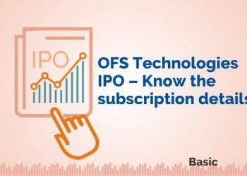 OFS Technologies IPO - Know the Subscription Details 3