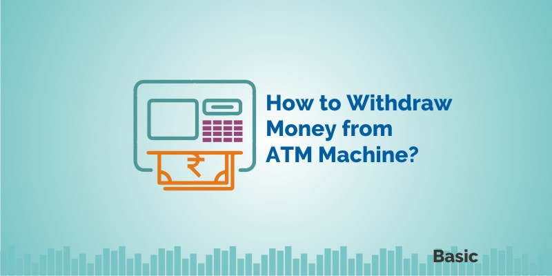 How to Withdraw Money from ATM ? 2