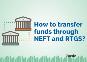 How to Transfer Funds through NEFT and RTGS? 2