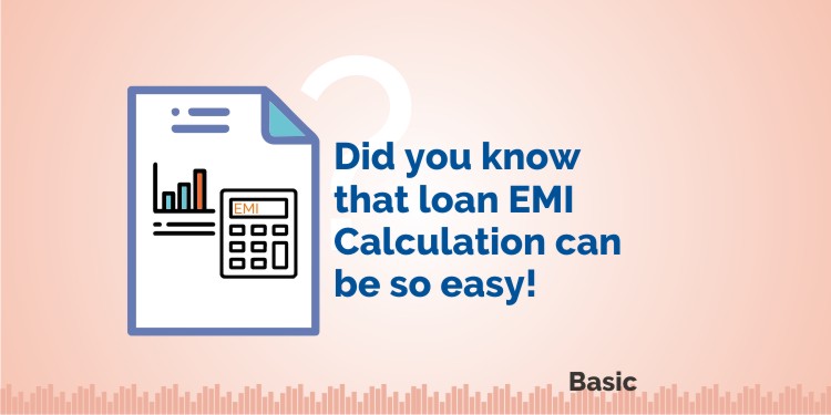 Loan EMI Calculation - Smart Ways to calculate EMI easily 1