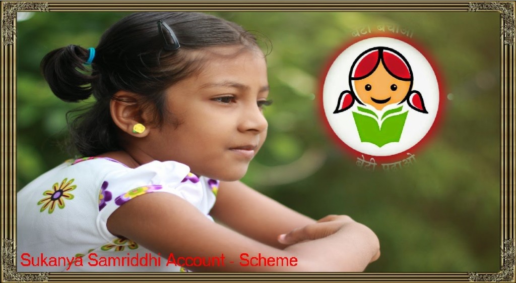 Sukanya Samriddhi yojana scheme