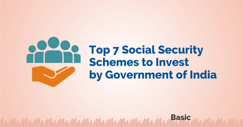 Top 7 Social Security Schemes to Invest by Government of India 3