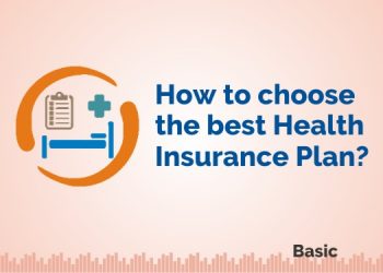 How To Choose A Best Health Insurance Plan? 3