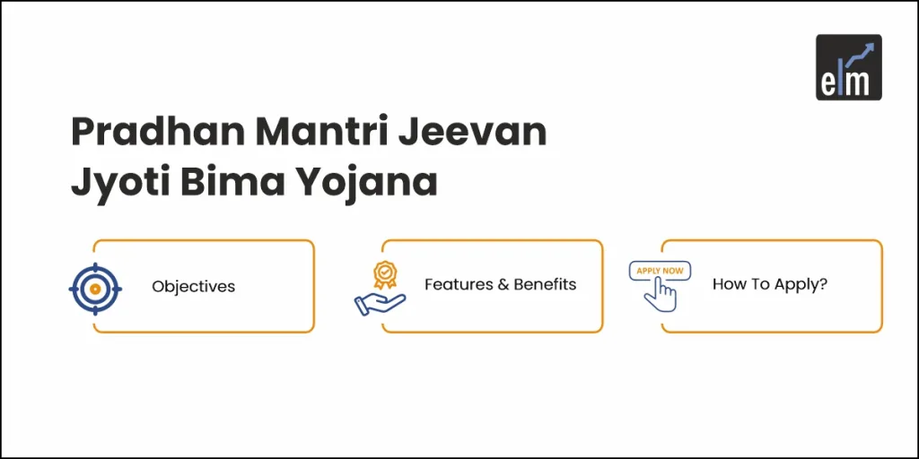 Pradhan Mantri Jeevan Jyoti Bima Yojana