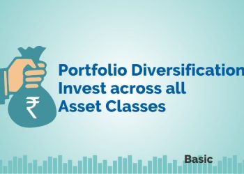 Portfolio Diversification - Invest across all Asset Classes 9