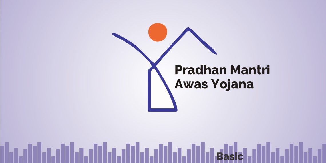 Pradhan Mantri Awas Yojana 1