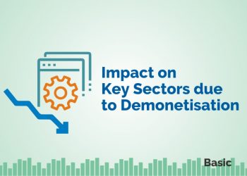 Impact on Key Sectors due to Demonetisation 6