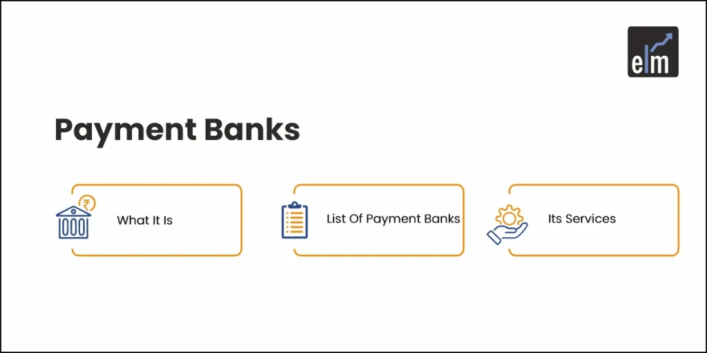 Payment Banks
