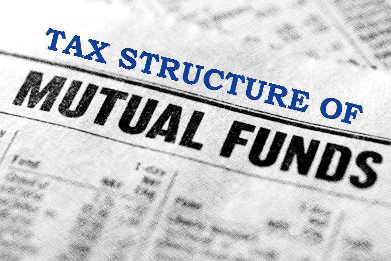 Mutual funds tax structure