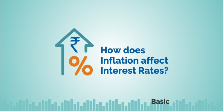 How Does Inflation Affect Interest Rates? 1