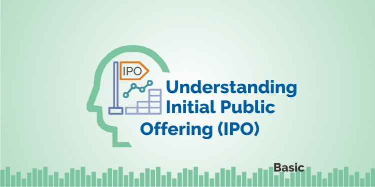 Understanding Initial Public Offering (IPO) 1