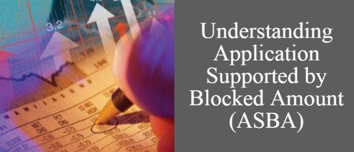 Understand application supported by Blocked Amount (ASBA)