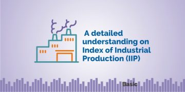 A Detailed Understanding on Index of Industrial Production (IIP) 7