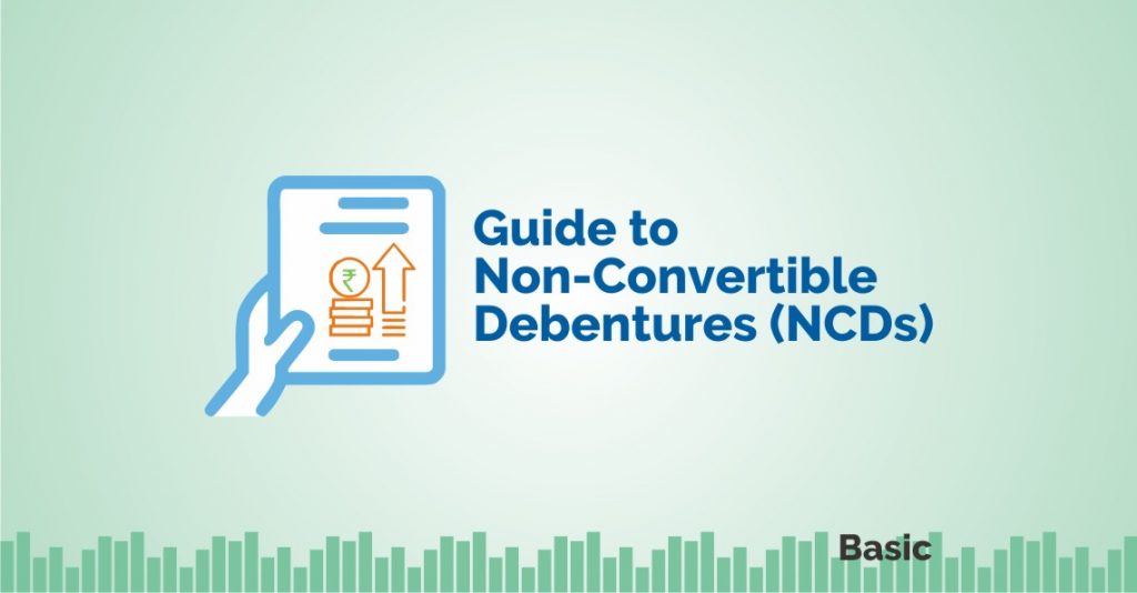 Non Convertible Debentures: A beginner Guide to NCDs 8