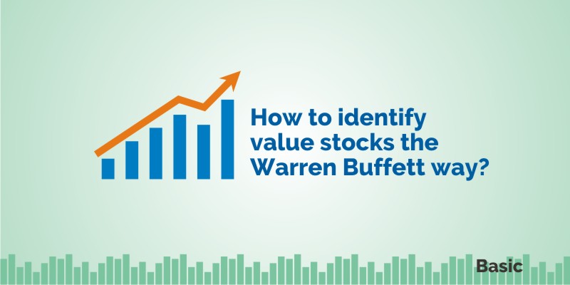 How to identify value stocks the Warren Buffett way? 1