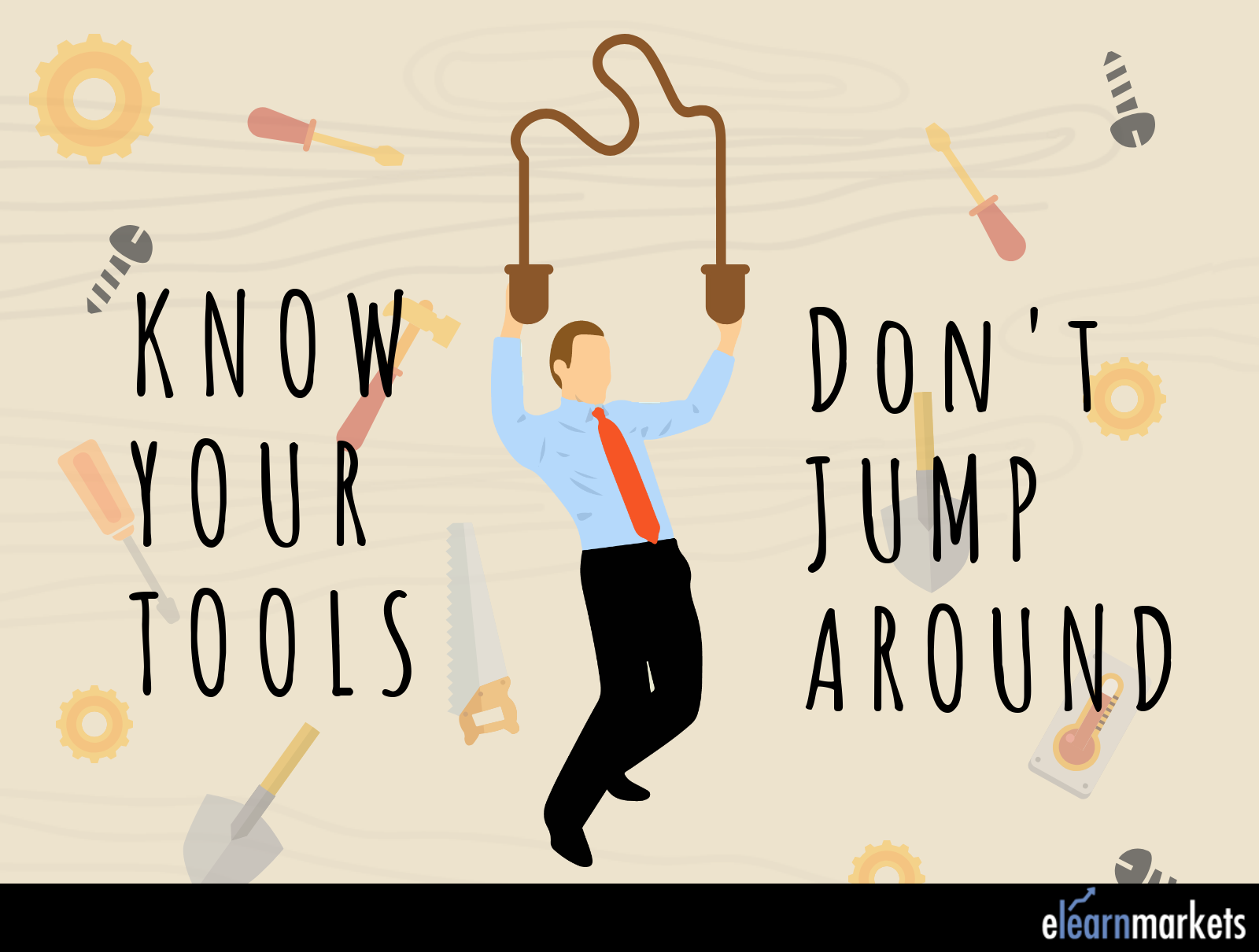 Know you tools
