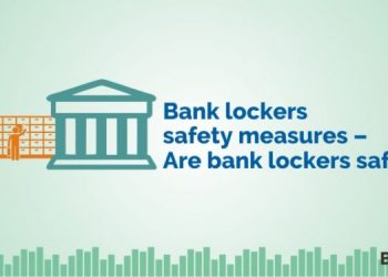 Bank lockers safety measures - Are bank lockers safe? 3