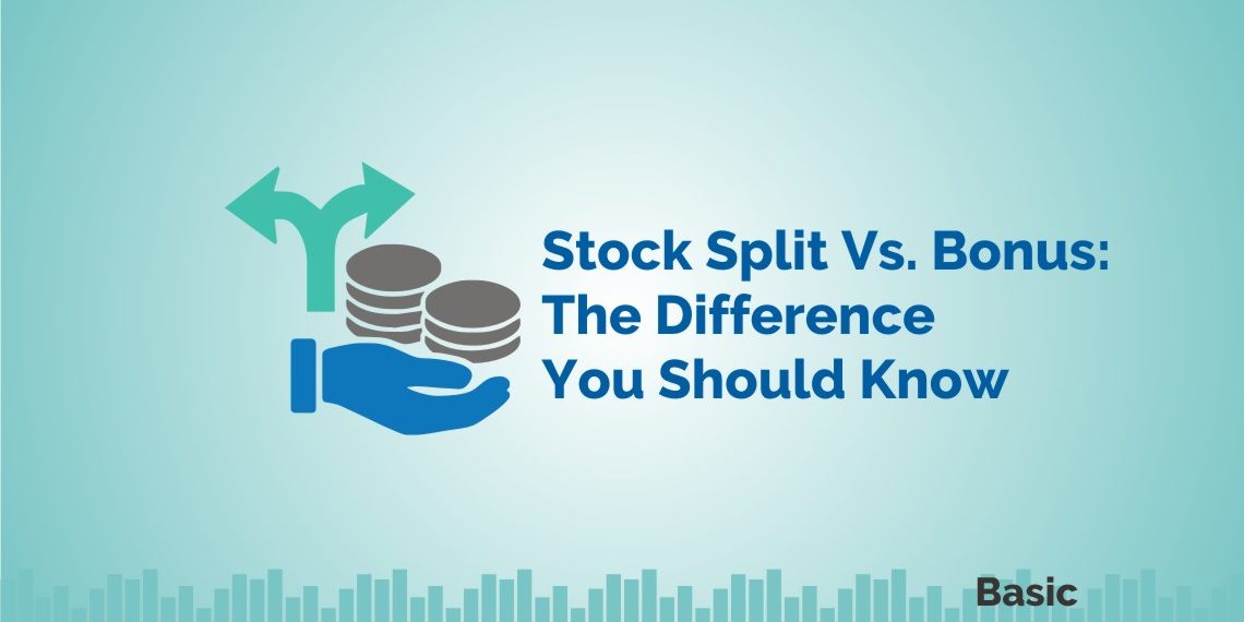 Stock Split Vs. Bonus: The Difference You Should Know 1
