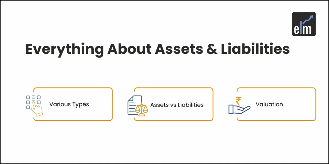 Assets and Liabilities