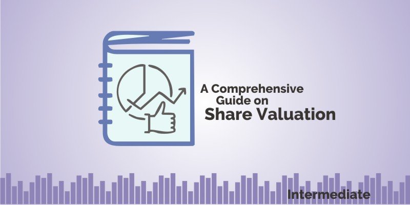 share valuation - a comprehensive guide