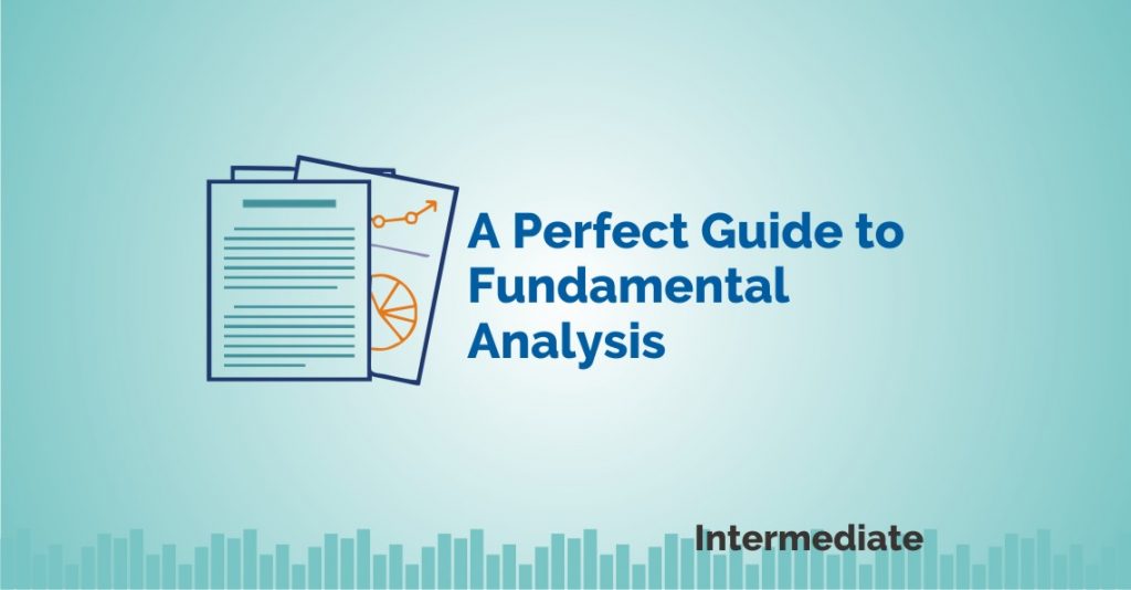 A Perfect Guide to Fundamental Analysis 8