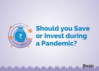 Should you Save or Invest during a Pandemic? 5