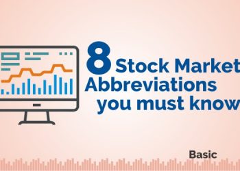 8 Stock Market Abbreviations you must know 1
