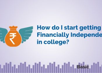 5 Proven ways to Become Financially Independent in college. 3