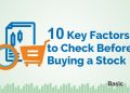 10 Key Factors to Check Before Buying a Stock 10