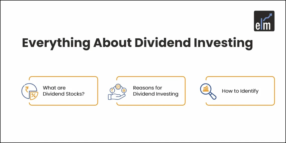 Everything about dividend investing