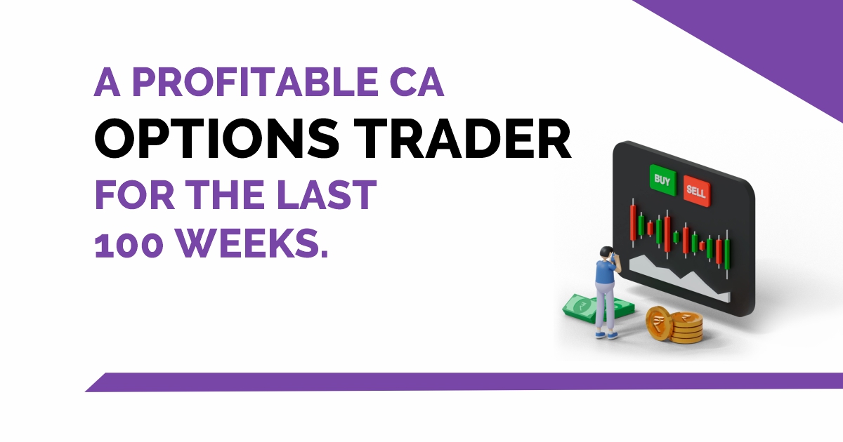 A Profitable CA Options Trader for the last 100 weeks 1