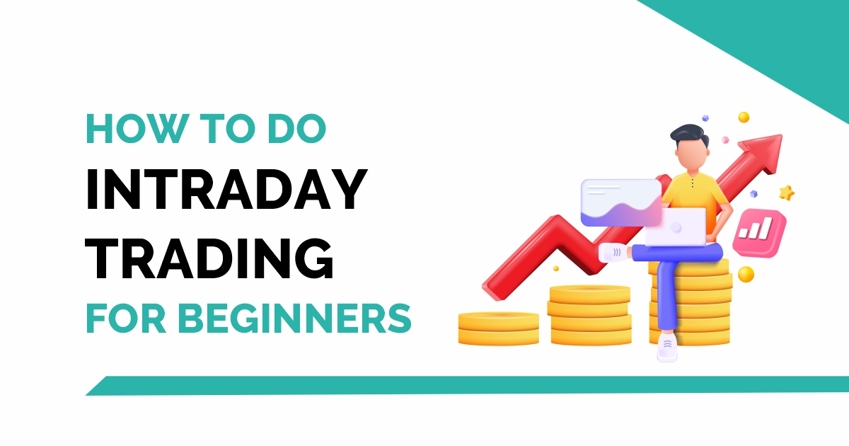 How to do Intraday Trading for Beginners  7