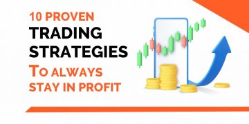 10 Proven Trading Strategies to Always Stay In Profit 5
