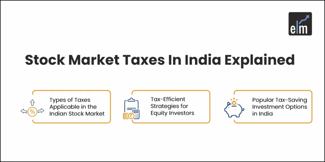Stock Market Taxes in the Indian Stock Market