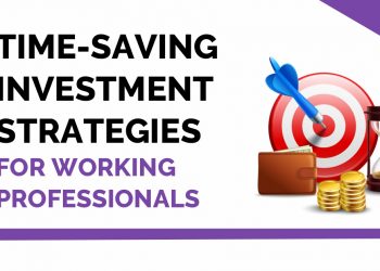 Time-Saving Investment Strategies for Working Professionals 12