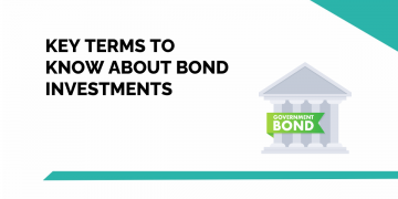 Key Terms to Know About Bond Investments 1