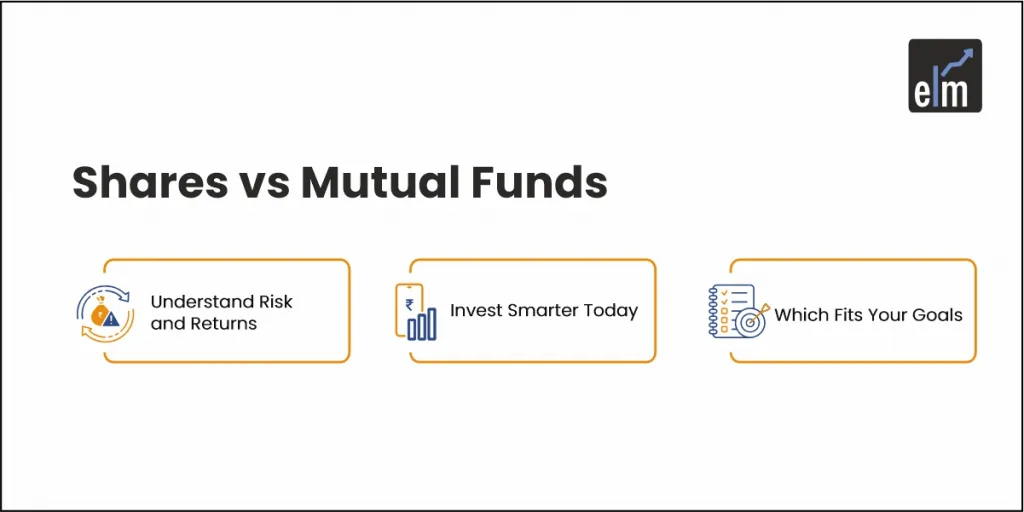 Shares vs Mutual Funds
