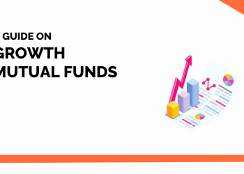 A Guide on Growth Mutual Funds 1