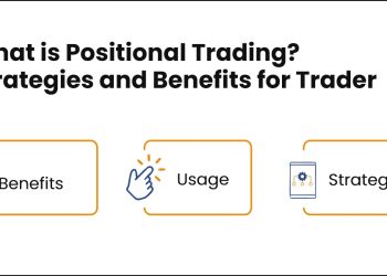 Benefits and strategies of positional trading