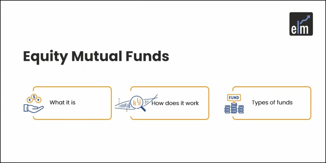 Equity Mutual Funds
