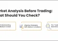 how to read market conditions before trading